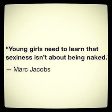 Marc Jacobs Quote Sexiness